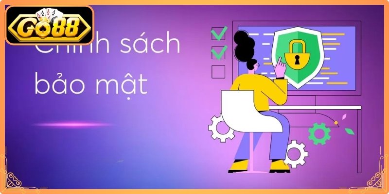 Quy định mới năm 2026 tại chính sách bảo mật 